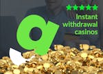 Fast Withdrawal Casino: Compare fast payout casinos with instant withdrawals