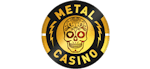 Metal Casino