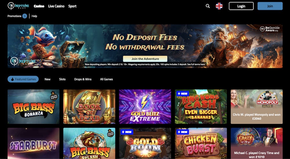 The main lobby at Neptune Play Casino shows that new UK player will not pay any fees for deposits or withdrawals