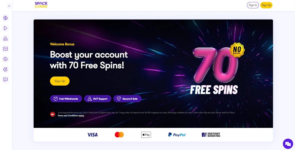 When entering Space Casino for the first time, you'll see the welcome bonus offer of 70 free spins